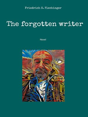 cover image of The forgotten writer